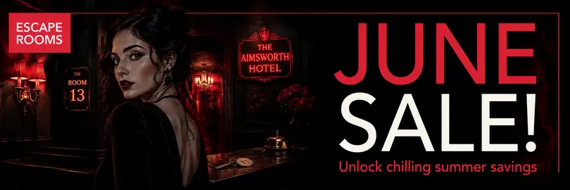 June Sale at AIM Escape Rooms London